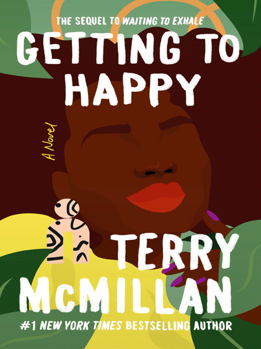 Title details for Getting to Happy by Terry McMillan - Wait list